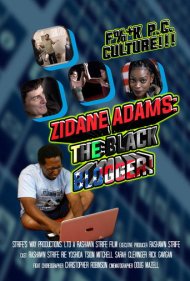 Zidane Adams: The Black Blogger! 2021