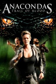 دانلود فیلم Anacondas: Trail of Blood سال 2009 - آناکونداها: ردپای خون