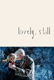 دانلود فیلم Lovely, Still سال 2009 - همچنان دوست‌داشتنی
