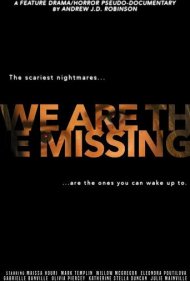 دانلود فیلم We Are The Missing سال 2020 - ما گمشدگانیم