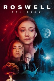 تماشای آنلاین فیلم Roswell Delirium - جنون رازول