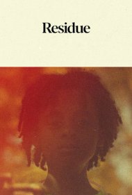 دانلود فیلم Residue سال 2020 - باقیمانده
