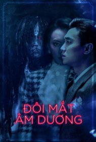 دانلود فیلم Doi Mat Am Duong سال 2020