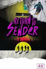 دانلود فیلم Return to Send'er سال 2019 - بازگشت به اوج