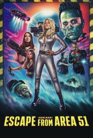 دانلود فیلم Escape from Area 51 سال 2021 - فرار از منطقه ۵۱