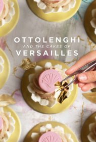 دانلود فیلم Ottolenghi and the Cakes of Versailles سال 2020 - اتولنگی و کیکهای ورسای