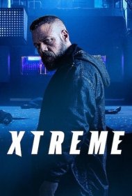 دانلود دوبله فارسی فیلم Xtreme سال 2021 - پرخطر
