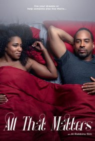 دانلود فیلم All That Matters سال 2020 - تمام آنچه مهم است
