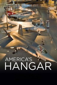 دانلود فیلم America's Hangar سال 2007 - آشیانه آمریکا