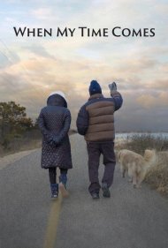 دانلود فیلم When My Time Comes سال 2020 - وقتی زمان من فرا برسد
