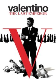 Valentino: The Last Emperor 2008