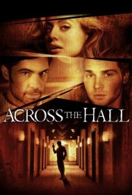 دانلود فیلم Across the Hall سال 2009 - آن سوی راهرو