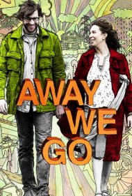 دانلود فیلم Away We Go سال 2009 - جایی که می‌رویم