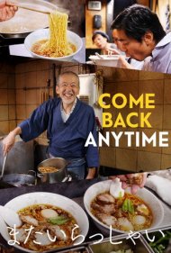 دانلود فیلم Come Back Anytime سال 2021 - هر وقت خواستی برگرد