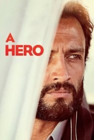 دانلود دوبله فارسی فیلم A Hero سال 2021 - قهرمان