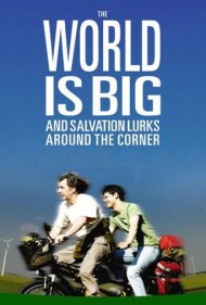 The World Is Big and Salvation Lurks Around the Corner 2008