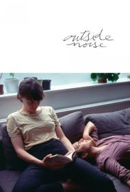 دانلود فیلم Outside Noise سال 2021 - سر و صدای بیرونی