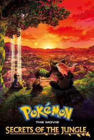دانلود دوبله فارسی فیلم Pokémon the Movie: Secrets of the Jungle سال 2020 - فیلم پوکمون: اسرار جنگل