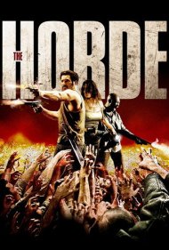 دانلود فیلم The Horde سال 2010 - گروه ضربت
