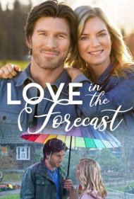 دانلود فیلم Love in the Forecast سال 2020