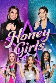 دانلود فیلم Honey Girls سال 2021 - دختران عزیزم