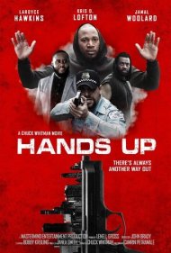 دانلود فیلم Hands Up سال 2021 - دست‌ها بالا