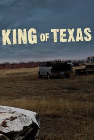 دانلود فیلم The King of Texas سال 2008 - پادشاه تگزاس