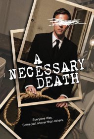 دانلود فیلم A Necessary Death سال 2008 - یک مرگ لازم