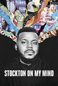 دانلود فیلم Stockton on My Mind سال 2020 - استاکتون در ذهن من