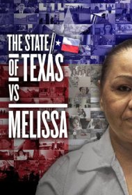 دانلود فیلم The State of Texas vs. Melissa سال 2021 - ایالت تگزاس در برابر ملیسا
