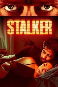 دانلود فیلم Stalker سال 2020 - استالکر