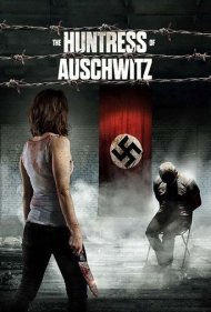 دانلود فیلم The Huntress of Auschwitz سال 2022 - شکارچی آشویتس