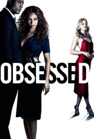 دانلود فیلم Obsessed سال 2009 - وسواس