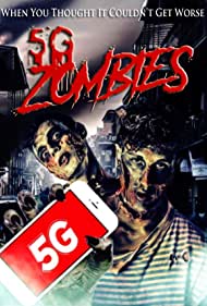 دانلود فیلم 5G Zombies سال 2020