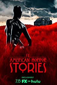 دانلود فیلم American Horror Stories سال 2021 - داستانهای ترسناک آمریکایی