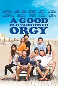 دانلود فیلم A Good Old Fashioned Orgy سال 2011