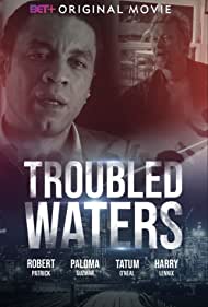 دانلود فیلم Troubled Waters سال 2020 - آبهای آشفته
