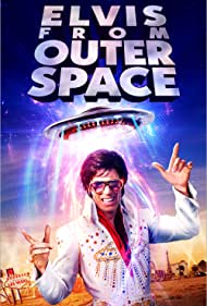 دانلود فیلم Elvis from Outer Space سال 2020 - الویس از فضای بیرونی