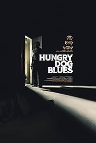 دانلود فیلم Hungry Dog Blues سال 2022 - بلوز سگ گرسنه