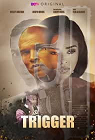 دانلود فیلم Trigger سال 2020