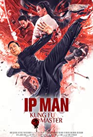 دانلود دوبله فارسی فیلم Ip Man: Kung Fu Master سال 2019 - ایپ من: استاد کونگ فو