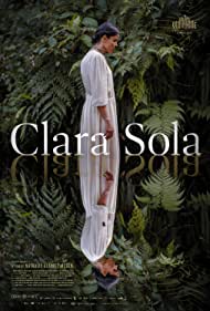 دانلود فیلم Clara Sola سال 2021 - کلارای تنها