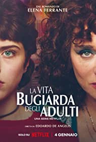 دانلود فیلم The Lying Life of Adults سال 2023 - زندگی پردروغ بزرگسالان