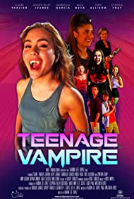 دانلود فیلم Teenage Vampire سال 2020 - خون آشام نوجوان