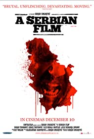 دانلود فیلم A Serbian Film سال 2010 - یک فیلم صربستانی
