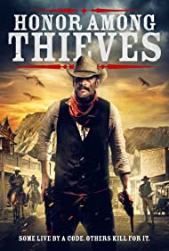 دانلود فیلم Honor Among Thieves سال 2021 - افتخار در میان سارقان