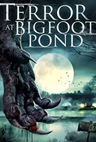 دانلود فیلم Terror at Bigfoot Pond سال 2020