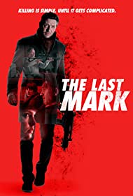 دانلود فیلم The Last Mark سال 2022 - آخرین نشانه