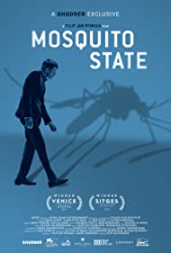 دانلود فیلم Mosquito State سال 2020 - ایالت پشه