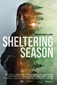 دانلود فیلم Sheltering Season سال 2022 - فصل پناهندگی